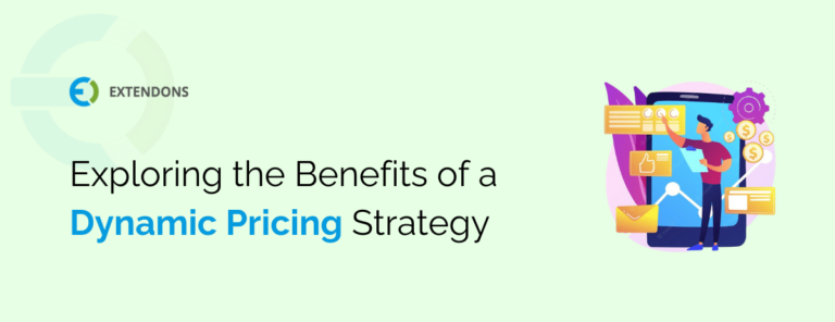 Benefits of Dynamic pricing strategy