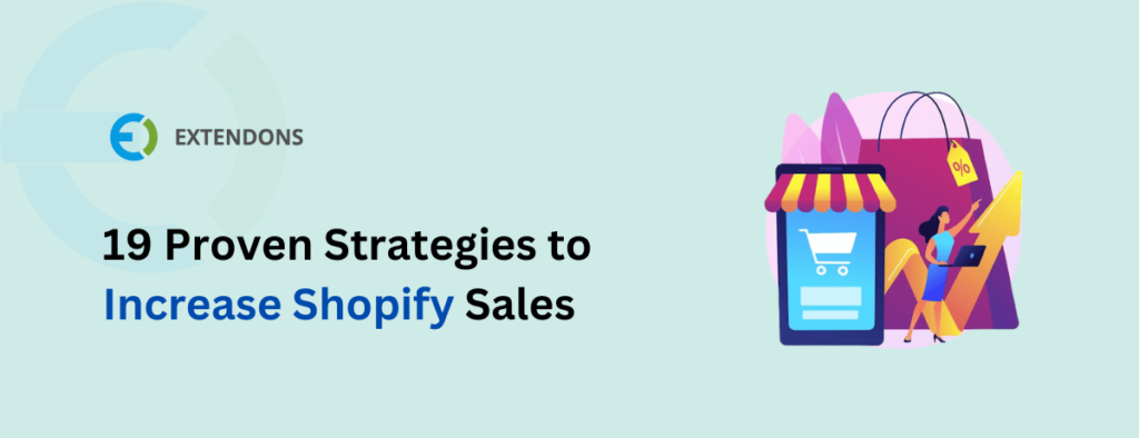 How to Increase Shopify Sales