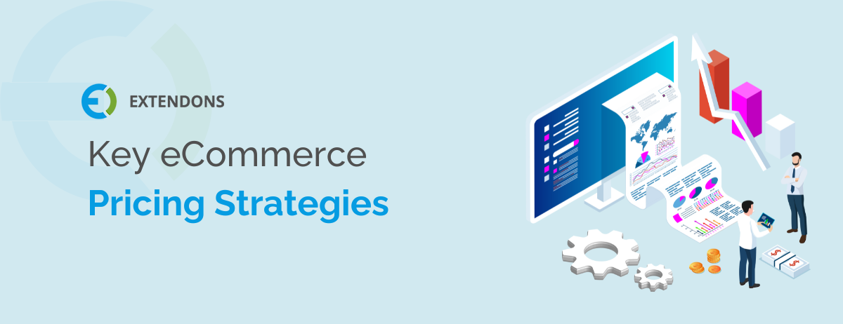 Key eCommerce Pricing Strategies