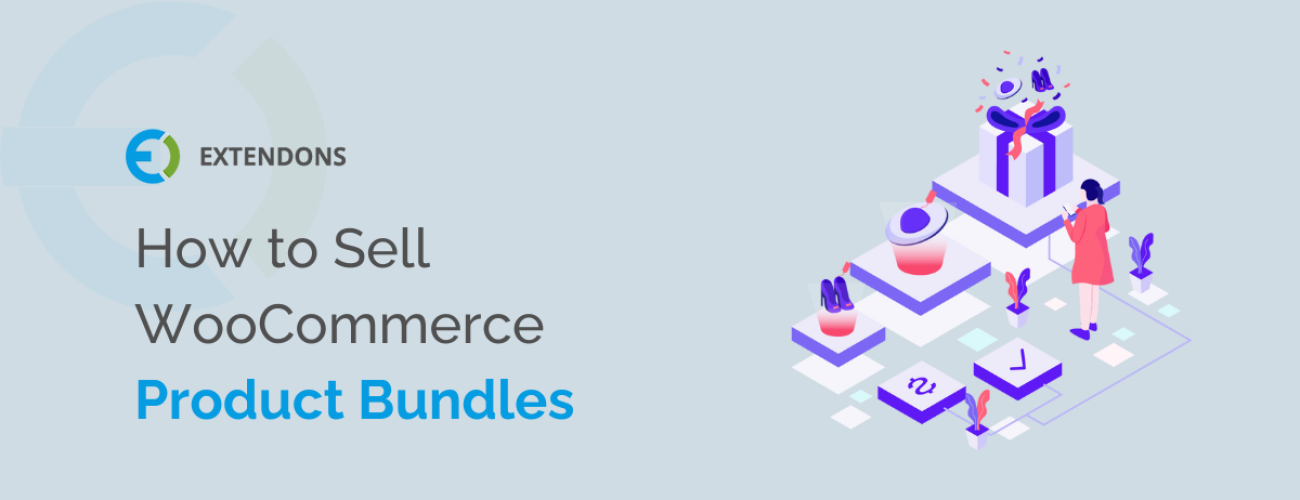 How to Sell Product Bundles with WooCommerce